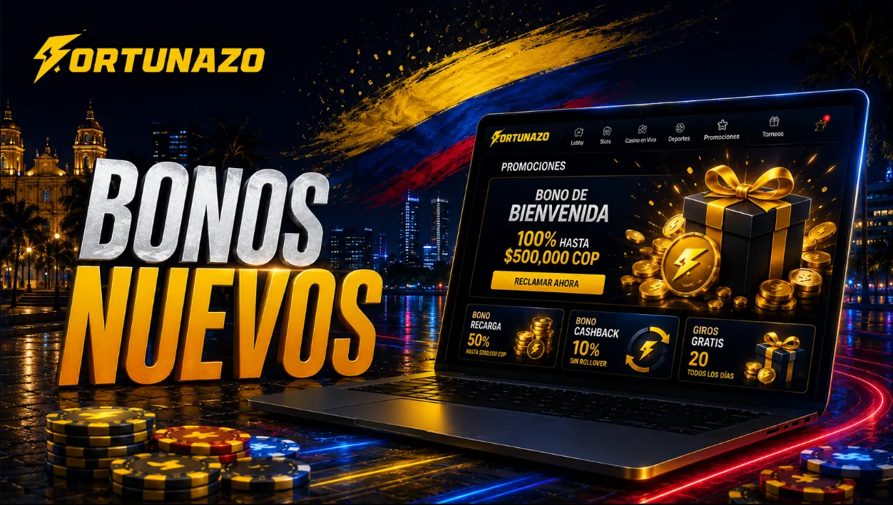 Bonos Fortunazo para nuevos jugadores